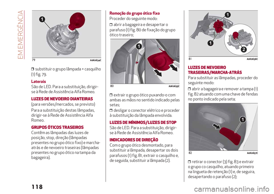 Alfa Romeo Giulietta 2021  Manual de Uso e Manutenção (in Portuguese)  N9 N9N6DﬂJMb4
���
’)/dedikg)
’2$’.*.2*# ) +#2-) 0t3-"," { /"’:2*01)
SfU 5*+7 mV7
;&#+<&$"
LC) ,( KN]7 !"#" " ’2$’.*.2*@C)? ,*#*+*#G
’( H 6(,( ,( 4’’