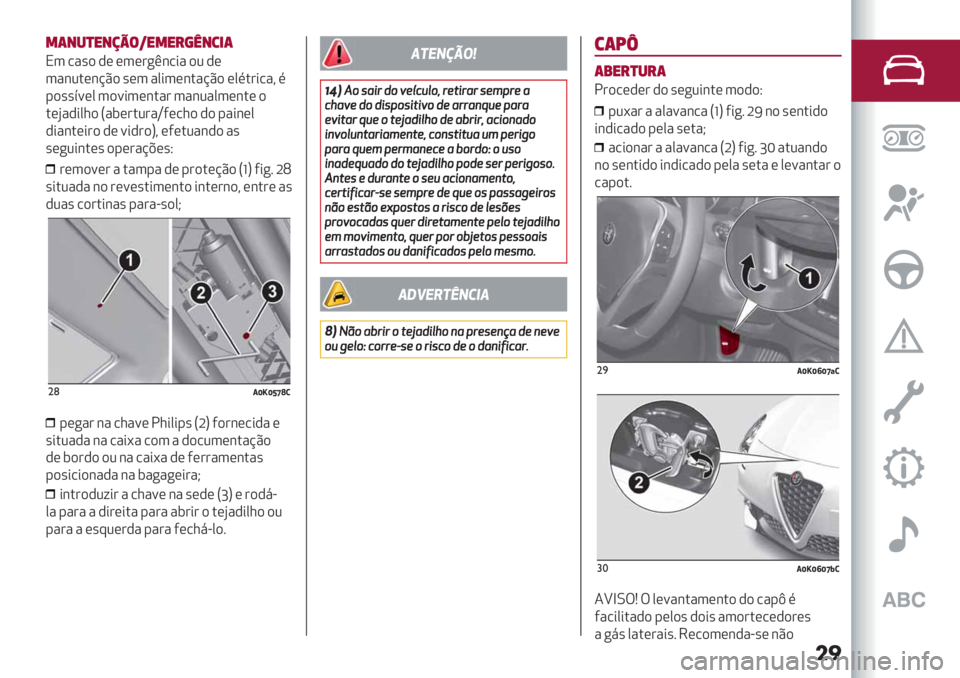 Alfa Romeo Giulietta 2021  Manual de Uso e Manutenção (in Portuguese) ��
*(+-)"+/0$@"*"#’9+3&(
N3 /"’),((3(#+F&/*" )2,(
3"&2.(&
@C) ’(3 "0*3(&."@C) (0%.#*/"?%
-)’’>=(0 3)=*3(&."# 3"&2"03(&.()
.(B",*01)S"