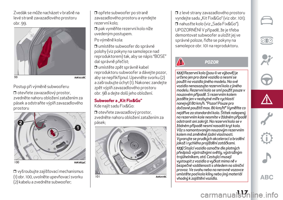 Alfa Romeo Giulietta 2021  Návod k použití a údržbě (in Czech) ���
N+(-,/ 3( *92( ;#D$,:(4 + 78#L;. ;#
"(+H 348#;. :#+#:#-"%+H$% &8%34%80
%78@ VV@
)).i0ipprK
F%340& &’5 +I*.;. 307†%%>(80R
%4(+’(4( :#+#:#-"%+I &8%34%81
:+(-;.4( ;#$%80 %7"%