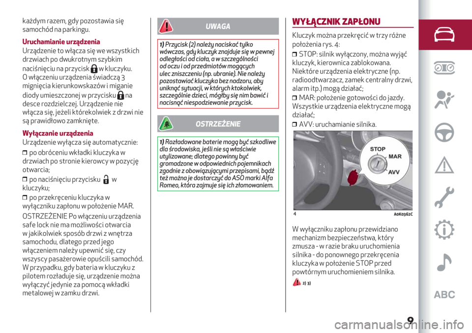 Alfa Romeo Giulietta 2021  Instrukcja obsługi (in Polish) �
,#A2*) "#+()@ !2* -/+/.$#53# .34
.#)/0172 ># -#",3>!%;
<MNO_#S’#$’9 NM"ZT"9$’#
K"+?2+(>3( $/ 5E?0+# .34 5( 5.+*.$,301
2"+53#01 -/ 25%,"/$>*) .+*6,3)
>#03=>3403% >#