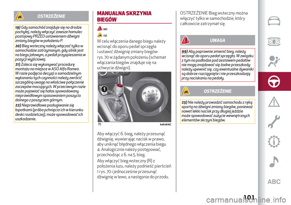 Alfa Romeo Giulietta 2021  Instrukcja obsługi (in Polish) ���
’()*+,-,./,
%7&e8$’-?3%A58#,-:89:/’&;,-8"38#/
<3%A$=/:6,-./0$4=@%#$1#-4’#/A-?9./%
<3’23:34$!EV]T9’2-4&/,&/?8G4&7,&
#?&-
,$C&/7544<3=30/,&9!B
08&P&/74’2/%#,$,-./0$4=@%#-12$.(34