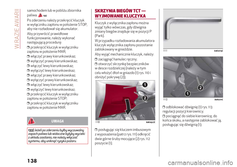 Alfa Romeo Giulietta 2021  Instrukcja obsługi (in Polish)  F :8HbX 8F8:bb
���
.#)/01/2() &%6 5 -/6&3A% +63/">3,#
-#&35#;
gjjY
C/ +2("+(>3% >#&(A* -"+(,"403B ,&%0+*,
5 5*E?0+>3,% +#-E/>% 5 -/E/A(>3( Lc<C@
#6* >3( "/+E#2/5#E .34 #,%)%&#$