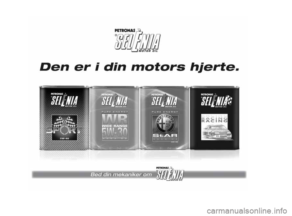 Alfa Romeo Giulietta 2010 Brugs- og vedligeholdelsesvejledning (in Danish) 247-280 Alfa Giulietta DK 3ed 13-04-2010 15:10 Pagina 279 Alfa Romeo Giulietta 2010 Brugs- og vedligeholdelsesvejledning (in Danish) 247-280 Alfa Giulietta DK 3ed 13-04-2010 15:10 Pagina 279