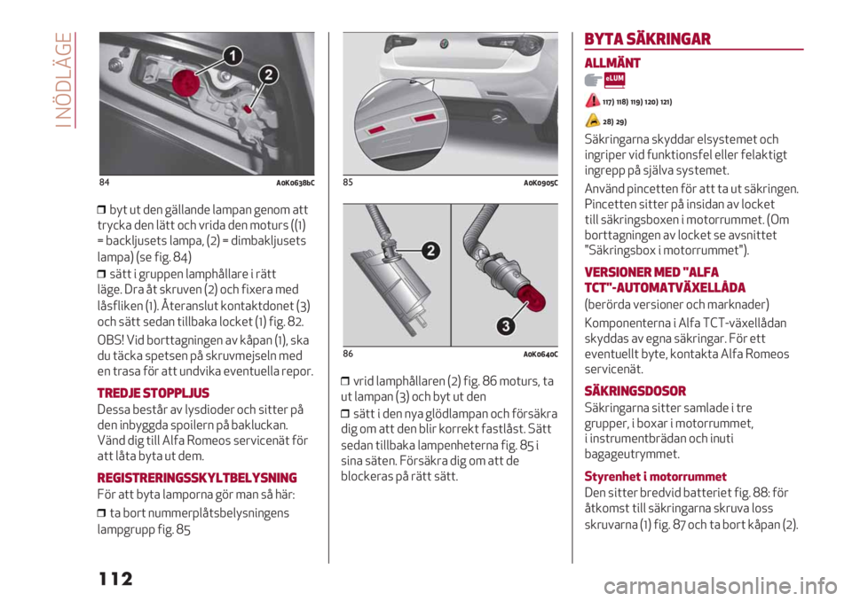 Alfa Romeo Giulietta 2021  Drift- och underhållshandbok (in Swedish)  C J‘X]^@N
���
($2Y3Y]_bNG
9;( )( +*2 %8$$’2+* $’5=’2 %*2,5 ’((
(&;-/’ +*2 $8(( ,-. #&"+’ +*2 5,()&7 HH_K
h 9’-/$<)7*(7 $’5=’? HOK h +"59’/$<)7*(7
$’5=’K H7* 0"