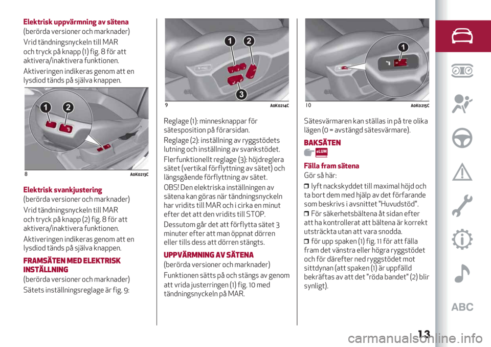 Alfa Romeo Giulietta 2021  Drift- och underhållshandbok (in Swedish) ��
0<6&$:7#& ’SSO":8(7(P %O #"$6(%
H9*&1&+’ #*&7",2*& ,-. 5’&/2’+*&K
!&"+ (82+2"2%72;-/*$2 ("$$ >34
,-. (&;-/ =: /2’== H_K 0"%6 P 01& ’((
’/("#*&’V