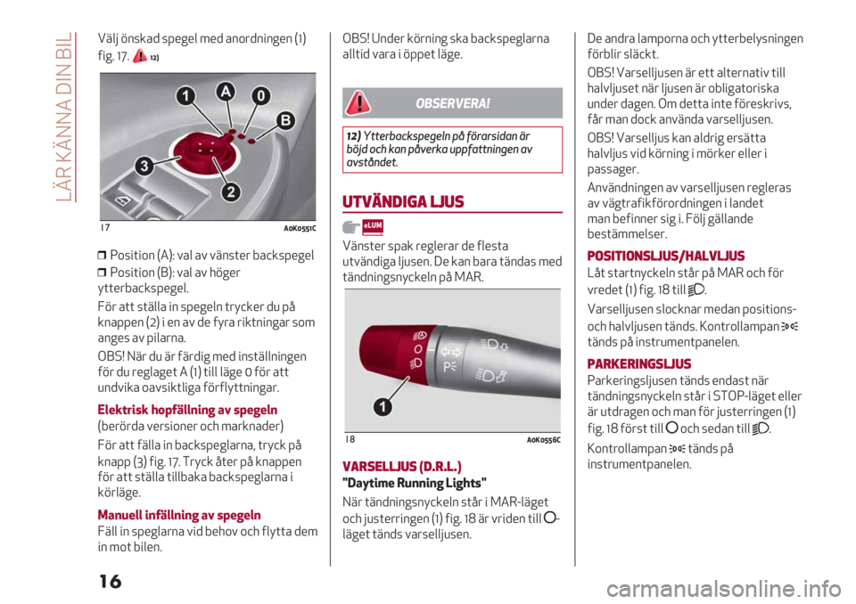 Alfa Romeo Giulietta 2021  Drift- och underhållshandbok (in Swedish)  ]^4 Y^JJ3 XCJ TC]
��

!8$< 127/’+ 7=*%*$ 5*+ ’2,&+2"2%*2 H_K
0"%6 _g6
\‘W
!’2Y3YZZ\G
S,7"(",2 H3KG #’$ ’# #827(*& 9’-/7=*%*$
S,7"(",2 HTKG #’$ ’# .1%*&
;((*