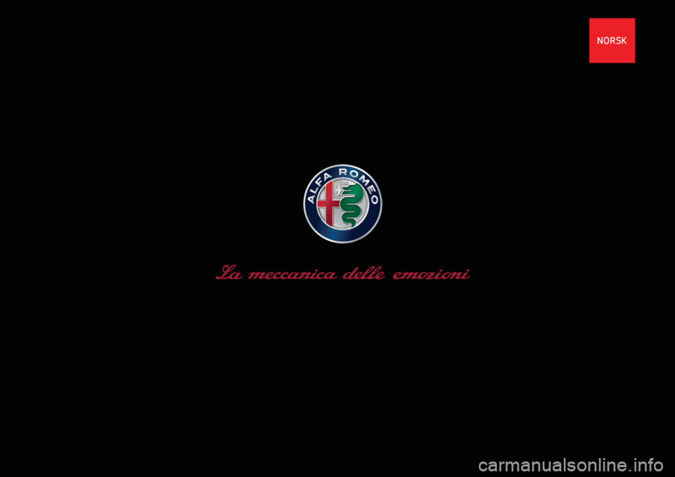 Alfa Romeo Giulietta 2021 Drift- og vedlikeholdshåndbok (in Norwegian) NORSK Alfa Romeo Giulietta 2021 Drift- og vedlikeholdshåndbok (in Norwegian) NORSK