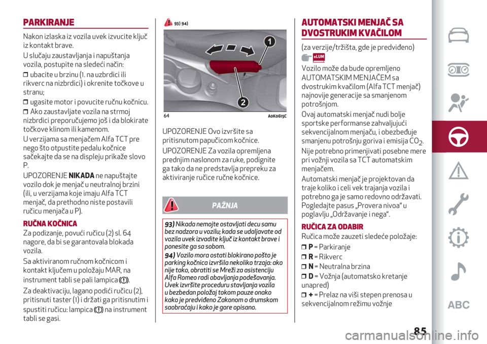 Alfa Romeo Giulietta 2021  Knjižica za upotrebu i održavanje (in Serbian) ��	
(#).+)#’0%
J&:(9 %),&#:& %) +()%,& .+": %)+.?%$" :,-.8
%) :(9$&:$ 01&+"5
@ #,.8&-. )&.#$&+,-&9-& % 9&7./$&9-&
+()%,&A 7(#$.7%$" 9& #,">"=% 9&8%9H
.0&?%$" . 01)%9. I_