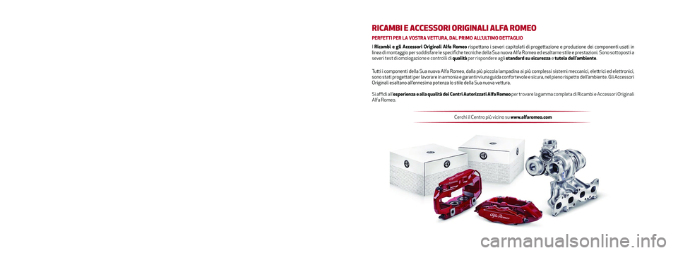 Alfa Romeo MiTo 2020 Libretto Uso Manutenzione (in Italian) Il presente Libretto di Uso e Manutenzione ha lo scopo di illustrare le \
modalità di utilizzo operativo della vettura.
Per l’utente appassionato e desideroso di usufruire di approfondiment\
i, cur Alfa Romeo MiTo 2020 Libretto Uso Manutenzione (in Italian) Il presente Libretto di Uso e Manutenzione ha lo scopo di illustrare le \
modalità di utilizzo operativo della vettura.
Per l’utente appassionato e desideroso di usufruire di approfondiment\
i, cur