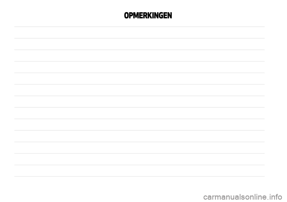 Alfa Romeo MiTo 2018 Instructieboek (in Dutch) OPMERKINGEN Alfa Romeo MiTo 2018 Instructieboek (in Dutch) OPMERKINGEN