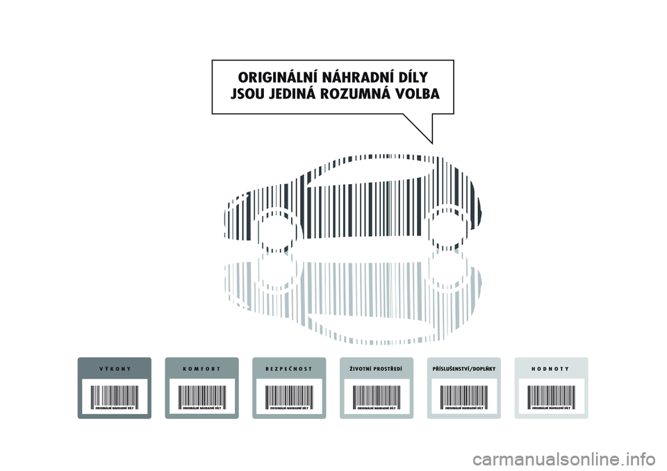 Alfa Romeo MiTo 2020 Návod k použití a údržbě (in Czech) Alfa Romeo MiTo 2020 Návod k použití a údržbě (in Czech)