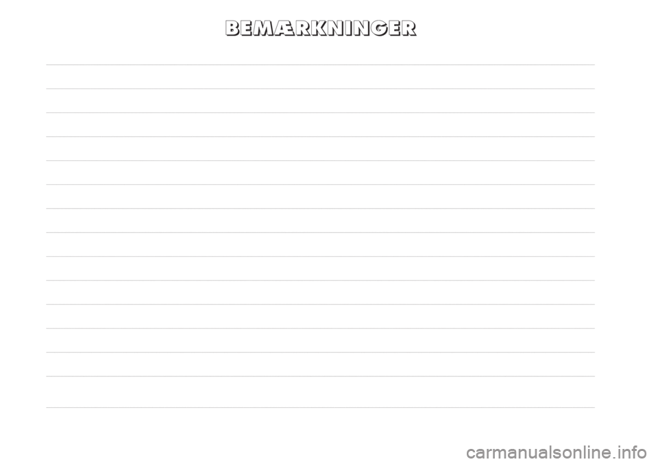 Alfa Romeo MiTo 2011  Brugs- og vedligeholdelsesvejledning (in Danish) B B
E E
M M
Æ Æ
R R
K K
N N
I I
N N
G G
E E
R R 