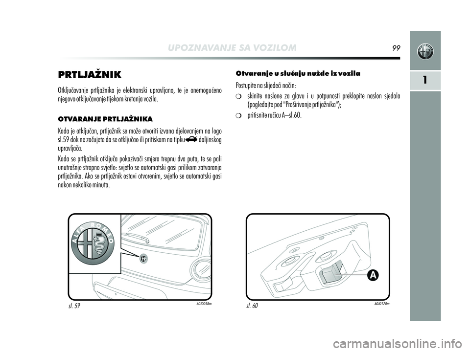 Alfa Romeo MiTo 2021 Knjižica s uputama za uporabu i održavanje (in Croatian) Alfa Romeo MiTo 2021 Knjižica s uputama za uporabu i održavanje (in Croatian)