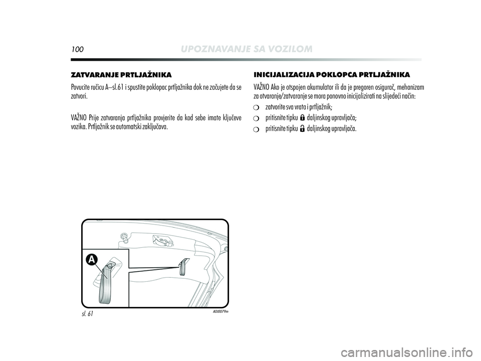 Alfa Romeo MiTo 2021 Knjižica s uputama za uporabu i održavanje (in Croatian) Alfa Romeo MiTo 2021 Knjižica s uputama za uporabu i održavanje (in Croatian)