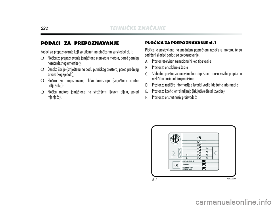 Alfa Romeo MiTo 2018 Knjižica s uputama za uporabu i održavanje (in Croatian) Alfa Romeo MiTo 2018 Knjižica s uputama za uporabu i održavanje (in Croatian)