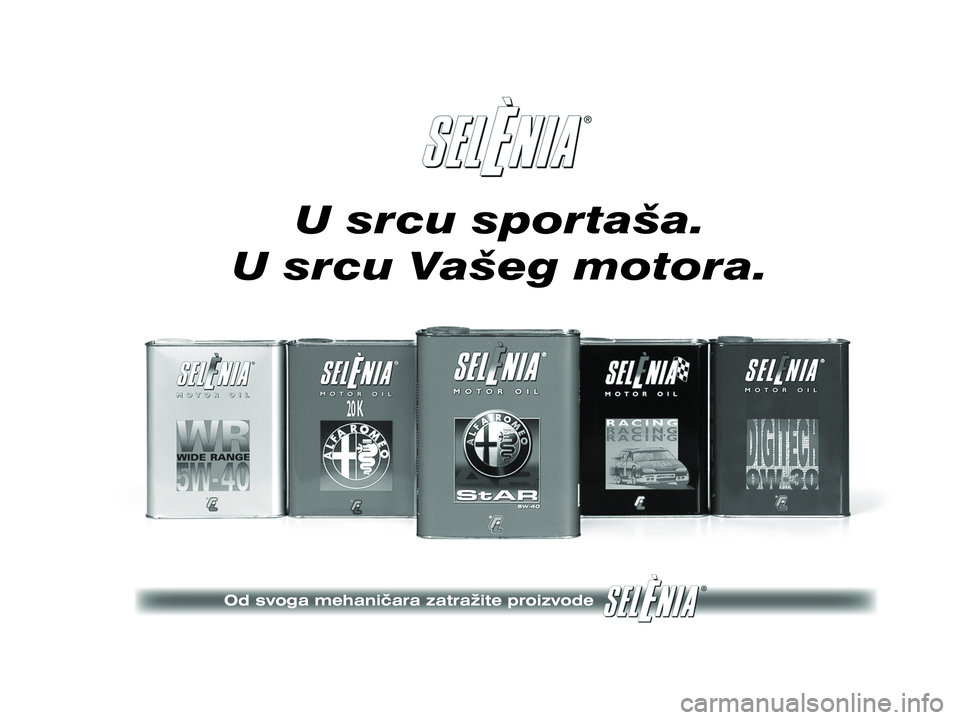 Alfa Romeo MiTo 2021 Knjižica s uputama za uporabu i održavanje (in Croatian) Alfa Romeo MiTo 2021 Knjižica s uputama za uporabu i održavanje (in Croatian)