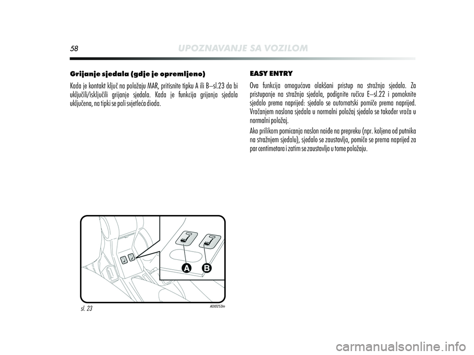 Alfa Romeo MiTo 2019 Knjižica s uputama za uporabu i održavanje (in Croatian) Alfa Romeo MiTo 2019 Knjižica s uputama za uporabu i održavanje (in Croatian)
