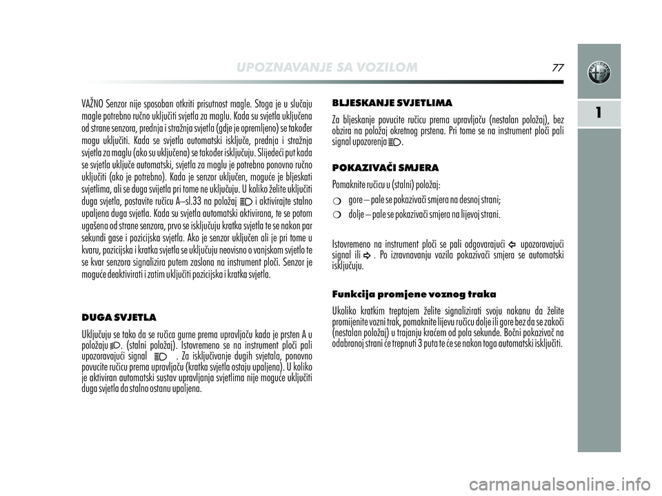 Alfa Romeo MiTo 2021 Knjižica s uputama za uporabu i održavanje (in Croatian) Alfa Romeo MiTo 2021 Knjižica s uputama za uporabu i održavanje (in Croatian)