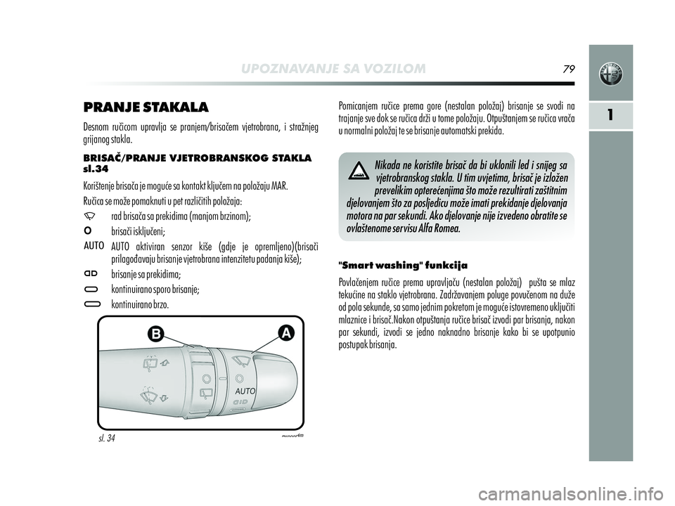 Alfa Romeo MiTo 2019 Knjižica s uputama za uporabu i održavanje (in Croatian) Alfa Romeo MiTo 2019 Knjižica s uputama za uporabu i održavanje (in Croatian)