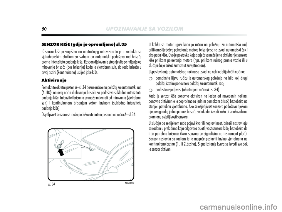 Alfa Romeo MiTo 2019 Knjižica s uputama za uporabu i održavanje (in Croatian) Alfa Romeo MiTo 2019 Knjižica s uputama za uporabu i održavanje (in Croatian)