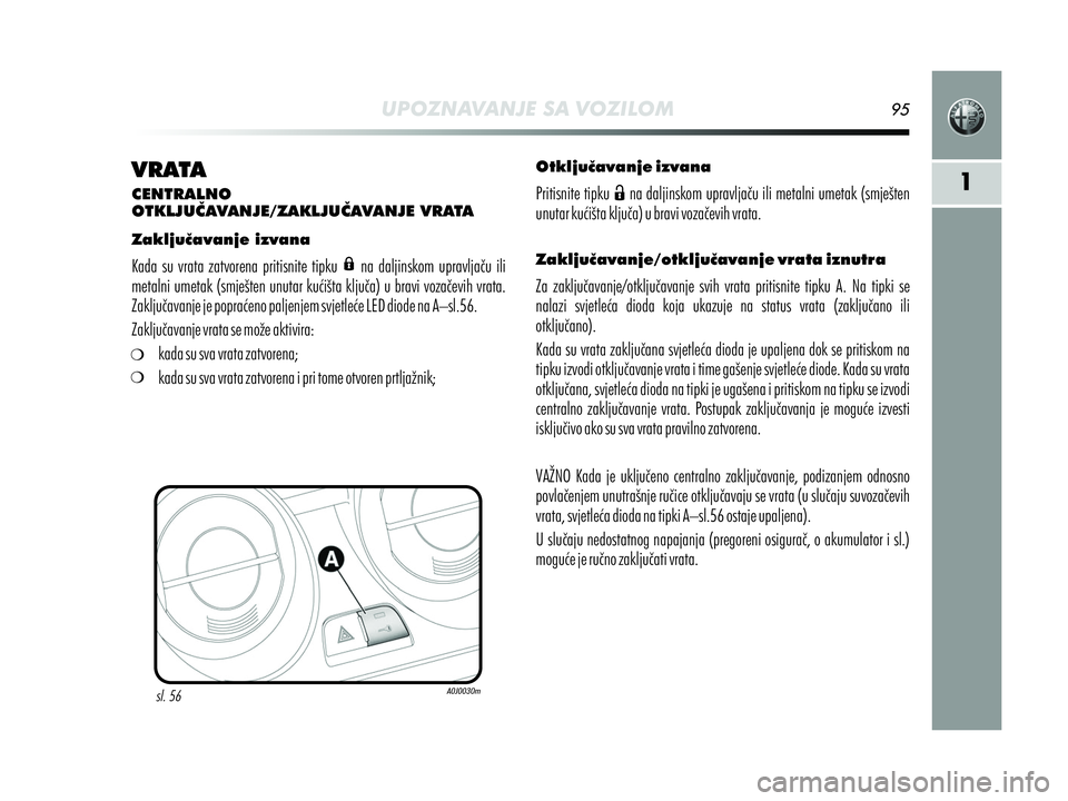 Alfa Romeo MiTo 2021 Knjižica s uputama za uporabu i održavanje (in Croatian) Alfa Romeo MiTo 2021 Knjižica s uputama za uporabu i održavanje (in Croatian)