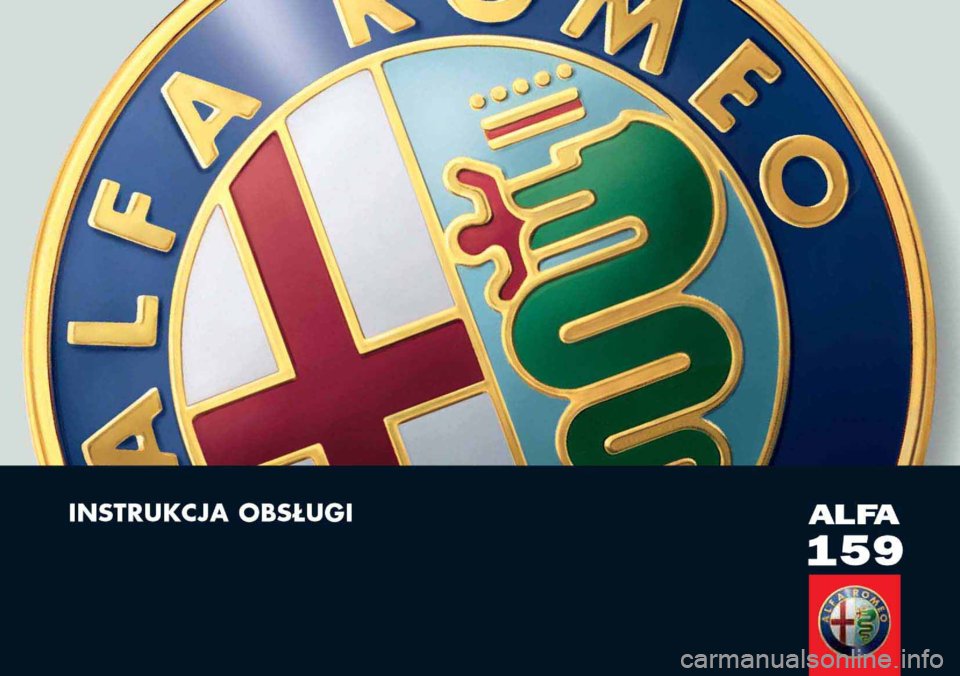 Alfa Romeo 159 2006 Instrukcja obsługi (in Polish) Alfa Romeo 159 2006 Instrukcja obsługi (in Polish)