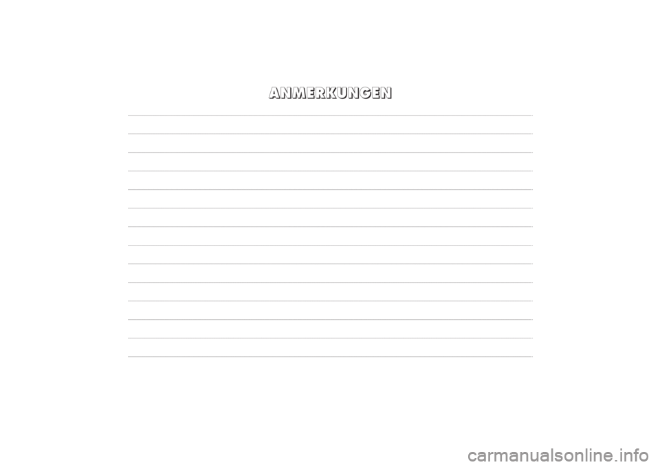 Alfa Romeo 156 2005 Betriebsanleitung (in German) A A
N N
M M
E E
R R
K K
U U
N N
G G
E E
N N Alfa Romeo 156 2005 Betriebsanleitung (in German) A A
N N
M M
E E
R R
K K
U U
N N
G G
E E
N N