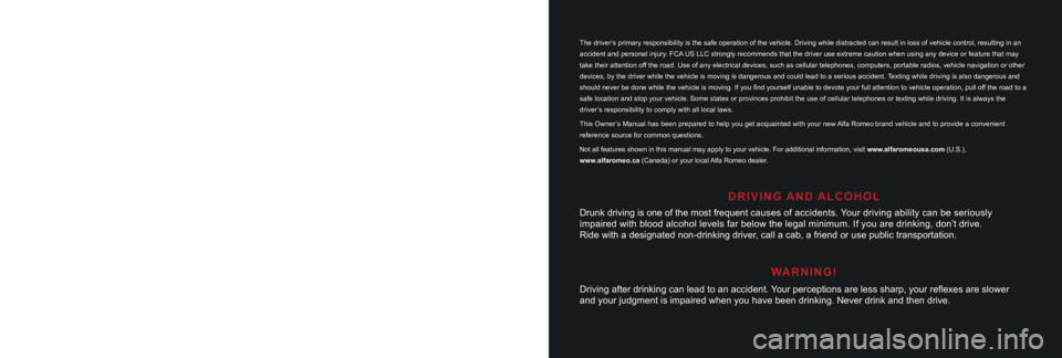 ALFA ROMEO GIULIA 2021  Owners Manual  WARNING:  Operating, servicing and  maintaining a passenger vehicle or off-highway motor 
vehicle can expose you to chemicals including engine exhaust, carbon monoxide, phthalates, and 
lead, which a