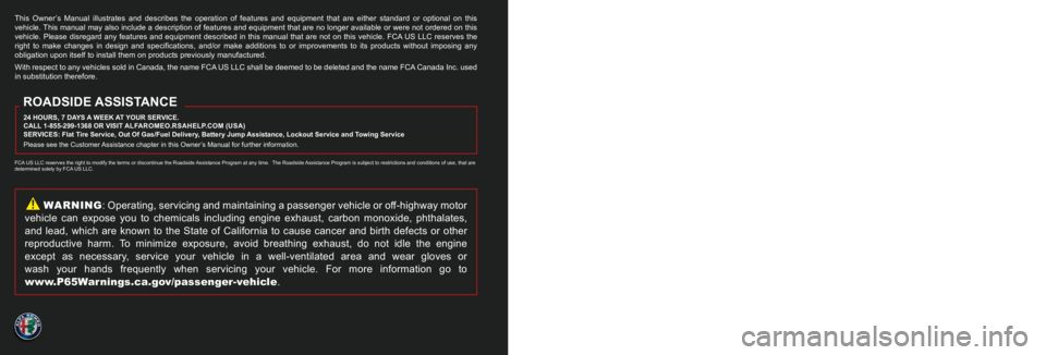 ALFA ROMEO STELVIO 2023 Owners Manual This Owner’s Manual illustrates and describes the operation of features and equipment that are either standard or optional on this
vehicle. This manual may also include a description of features an ALFA ROMEO STELVIO 2023 Owners Manual This Owner’s Manual illustrates and describes the operation of features and equipment that are either standard or optional on this
vehicle. This manual may also include a description of features an