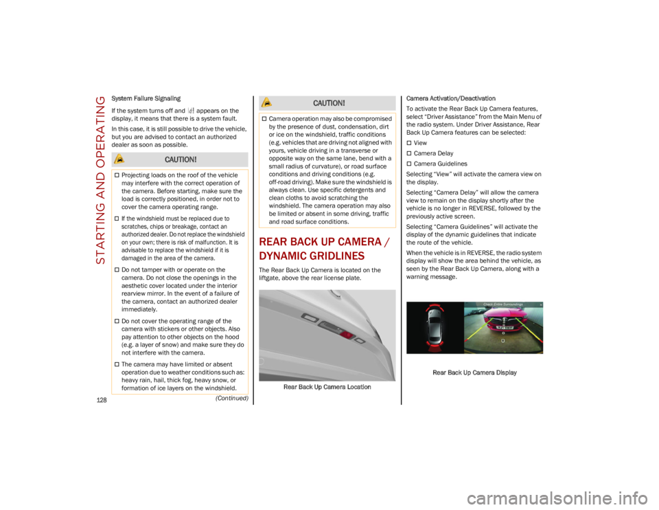 ALFA ROMEO STELVIO 2023 Owners Manual STARTING AND OPERATING
128
(Continued)
System Failure Signaling
If the system turns off and appears on the
display, it means that there is a system fault.
In this case, it is still possible to dri ALFA ROMEO STELVIO 2023 Owners Manual STARTING AND OPERATING
128
(Continued)
System Failure Signaling
If the system turns off and appears on the
display, it means that there is a system fault.
In this case, it is still possible to dri