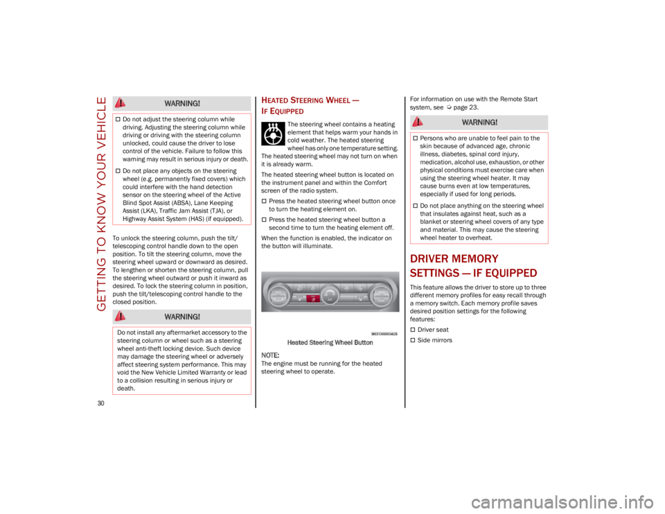 ALFA ROMEO STELVIO 2023 Owners Guide GETTING TO KNOW YOUR VEHICLE
30
To unlock the steering column, push the tilt/
telescoping control handle down to the open
position. To tilt the steering column, move the
steering wheel upward or d ALFA ROMEO STELVIO 2023 Owners Guide GETTING TO KNOW YOUR VEHICLE
30
To unlock the steering column, push the tilt/
telescoping control handle down to the open
position. To tilt the steering column, move the
steering wheel upward or d