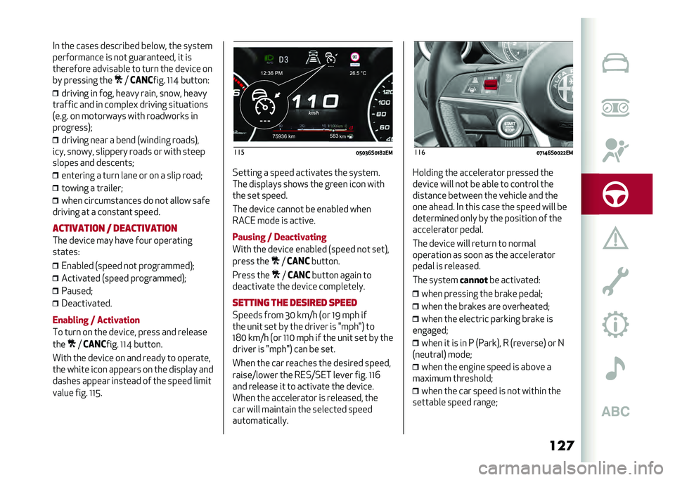Alfa Romeo Giulia 2020  Owners Manual ���	�-� �	�
� ����� ������
��� ������) �	�
� ����	��
����������� �
� ���	 �������	����) �
�	 �
�
�	�
������� ����
����� �	� �	���