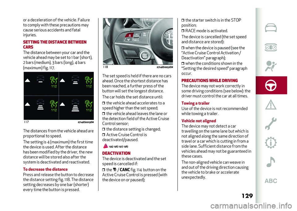 Alfa Romeo Giulia 2020  Owners Manual ����� � ���������	�
�� �� �	�
� ���
�
���� ���
����
�	� ������ ��
�	�
 �	�
��� �������	�
��� ���
����� ����
��� ����
����	� ��