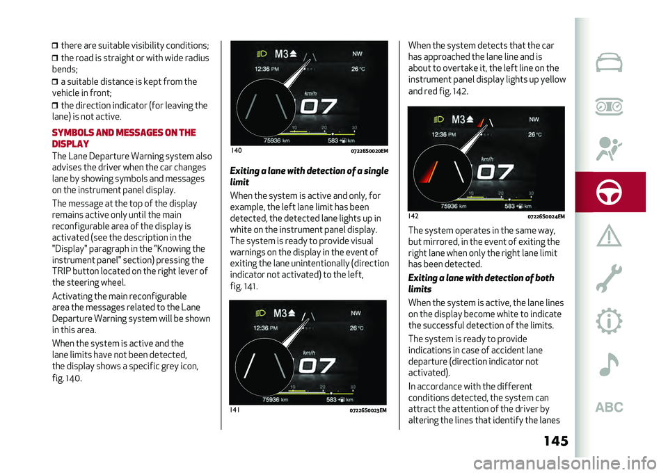 Alfa Romeo Giulia 2020  Owners Manual ����	�
��� ��� ���
�	���� ��
��
��
��
�	� �����
�	�
����,
�	�
� ���� �
� ��	���
��
�	 �� ��
�	�
 ��
�� ����
��
������, � ���
�	���� ��
��	