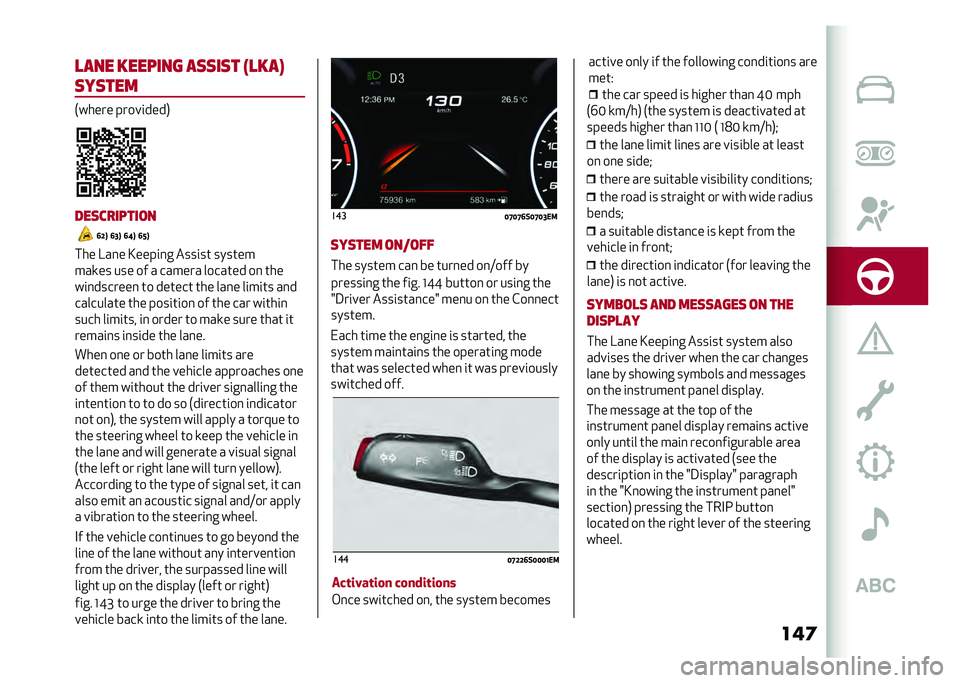 Alfa Romeo Giulia 2020  Owners Manual ���	�
��� ������� ��	�	��	� ��
���
�	��	���
���	�
�������
�8�:�< �8�7�< �8�=�< �8�>�<
��
� �A��� �C����
�� ����
��	 ����	��
���%�� ��� �� �