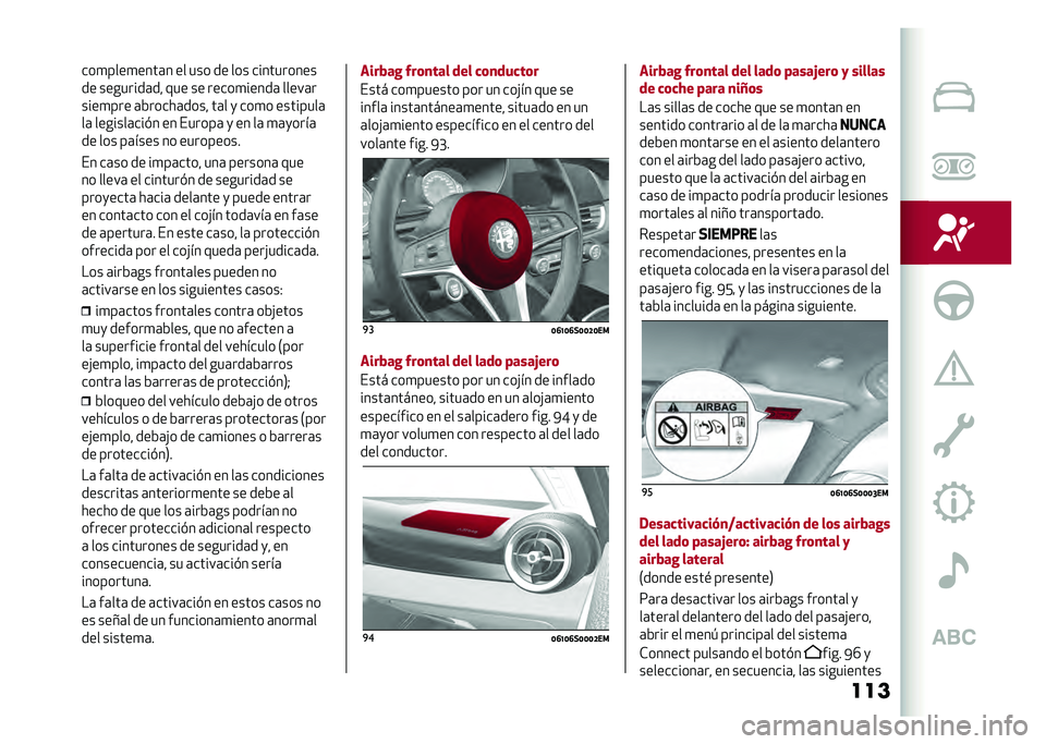 Alfa Romeo Giulia 2020  Manual del propietario (in Spanish) ������
����
����	� �� ��� �� ��� ����������
�� ��������	�� ��� �� �����
�����	 �����	�
����
��� �	�&�����	���� ��	� �
 ��