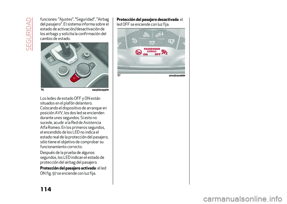 Alfa Romeo Giulia 2020  Manual del propietario (in Spanish) ��"��)�:��@�9��9
�������������- �8��!������8� �8�"�������	��8� �8����&�	�
��� ��	��	�!����8� �� ������
�	 ������
�	 ���&�� ��
����	��