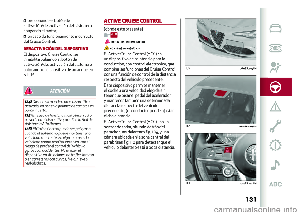 Alfa Romeo Giulia 2020  Manual del propietario (in Spanish) �����������	��� �� �&���#� ��
�	�����	���#��;����	�����	���#� ��� ������
�	 �
�	��	��	��� �� �
�����= �� ��	�� �� ��������	�
��