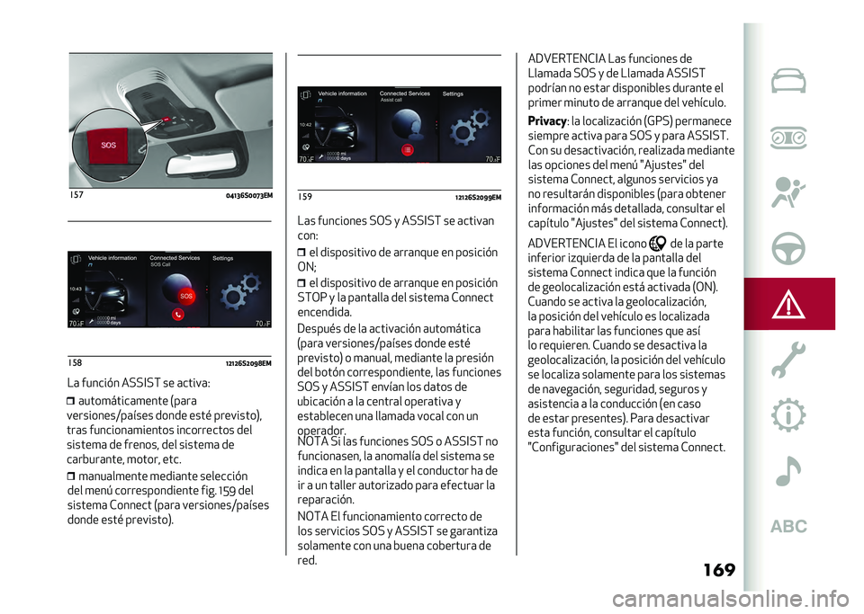 Alfa Romeo Giulia 2020  Manual del propietario (in Spanish) ������
�=�C�A�>�?�*�=�=�G�>��
��	 ������#� ��"�"�@�"�( �� �	�����	�- �
�	���	��
���� �
����	��� ��������#�
��� �
���  ��������������� ��