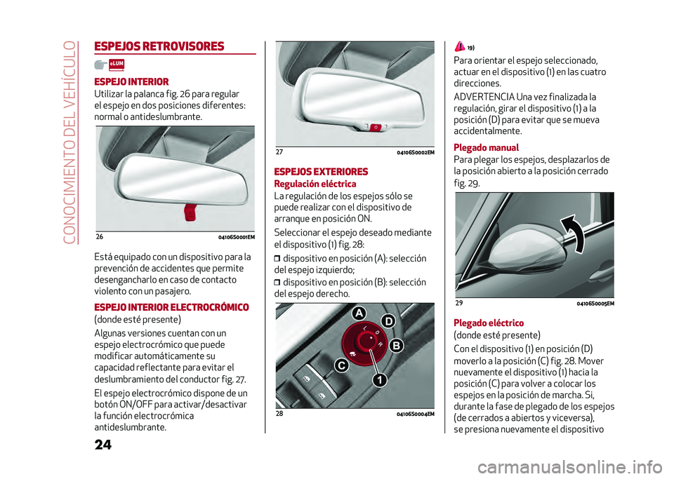 Alfa Romeo Giulia 2020  Manual del propietario (in Spanish) ��*�/�0�/�*�@��@��0�(�/��9����A���I�*�:��/
�������/�	� �����	����	���
�����/�	 �������	�
�:�����%�	� ��	 ��	��	���	 ���� �4�O ��	��	 ������	�