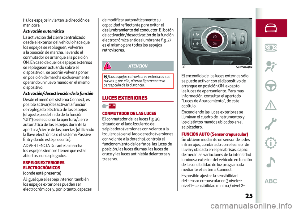 Alfa Romeo Giulia 2020  Manual del propietario (in Spanish) ���.�J�1� ��� �����!�� ��������� ��	 ��������#� ��
�
�	����&��	�
��"��#�$�%�"�#�&� �%����(�)��#�"�%
��	 �	�����	���#� ��� ������ �����