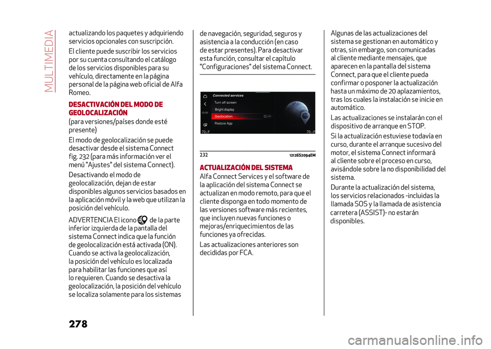 Alfa Romeo Giulia 2020  Manual del propietario (in Spanish) ���:��(�@���9�@�
��	�
�	����	���%�	��� ��� ��	������ �
 �	����������
��������� �������	��� ��� ����������#��
�� ������� ��