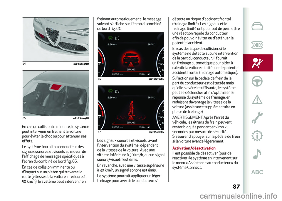 Alfa Romeo Giulia 2020  Manuel du propriétaire (in French) �
�	��
�9�;�9�=�;�(�9�9�9�:�
�-��
�9�;�9�=�;�(�9�9�9�?�
�-
� �
 ��� �� ���	�	�
��
��
 �
���
�
��
��� �	� �����#��
���� �
�
������
�
� ��
 ����
�
��
� �	� ��