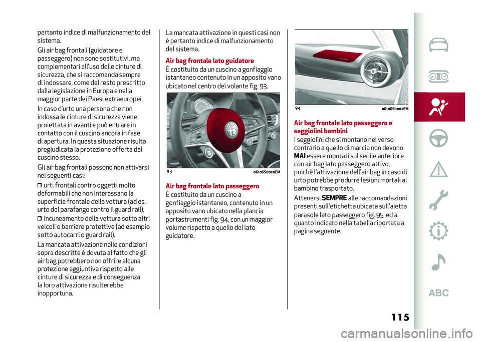 Alfa Romeo Giulia 2020  Manuale del proprietario (in Italian) �������
�	��
� ������ �� �
�	���������	�
���
� ���
����
��
�	�
�&�� �	�� ��	� �����
�	�� �*�����	�
��� �
��	���������, ��� ���� �