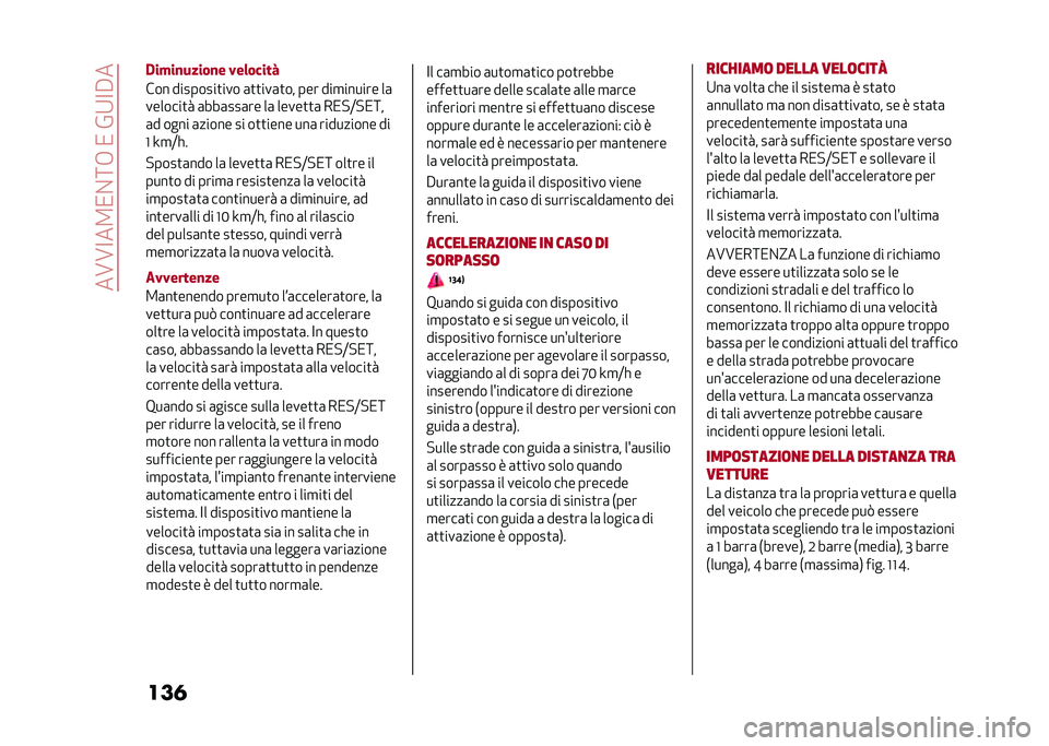 Alfa Romeo Giulia 2020  Manuale del proprietario (in Italian) ���A�A�<��2�/�%�:�+��/��&�9�<�#�
����!����� ����� ���"��#���$
���	 ��������
��� ��
�
����
�� ��� �����	���� ��
�������
� ���������