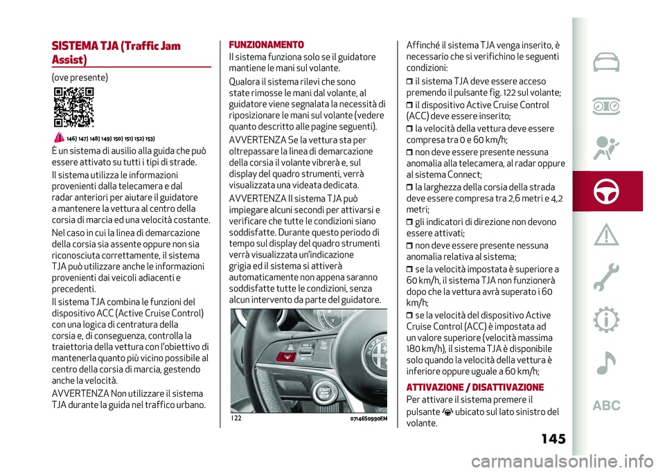 Alfa Romeo Giulia 2020  Manuale del proprietario (in Italian) ���������� ��A� �&����9�9��* �A��
��)�)��)� �(
�*��� �������
��,
�8�:�6�9 �8�:�@�9 �8�:�7�9 �8�:�=�9 �8�<�4�9 �8�<�8�9 �8�<�;�9 �8�<�5�9
�> �� ����
��
�	 �� �	��
