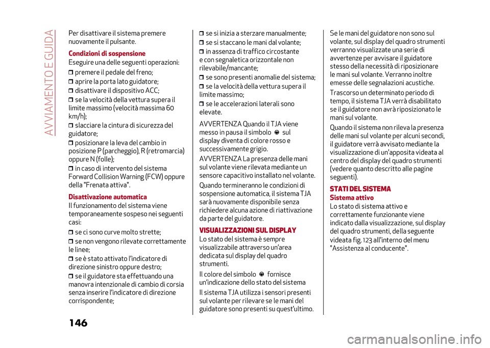Alfa Romeo Giulia 2020  Manuale del proprietario (in Italian) ���A�A�<��2�/�%�:�+��/��&�9�<�#�
������ ����	�
�
���	�� �� ����
��
�	 ����
���
�����	�
���
� �� �����	��
��
���
������
� �� ���� ��
����