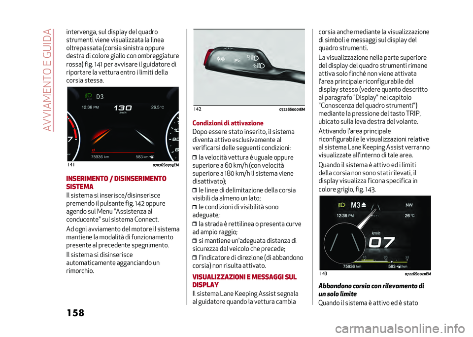 Alfa Romeo Giulia 2020  Manuale del proprietario (in Italian) ���A�A�<��2�/�%�:�+��/��&�9�<�#�
���
���
�������	� ��� ������	�L ��� ���	���
��
���
���
� ����� �����	�����	�
�	 ��	 �����	
���
����	���