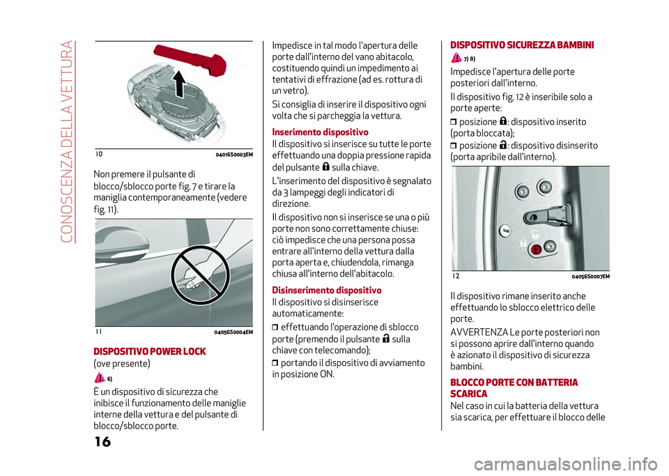 Alfa Romeo Giulia 2020  Manuale del proprietario (in Italian) ���+�%�+�!��/�%�?���#�/�����A�/�:�:�9��
�� ��
�4�:�4�8�6��4�4�4�5��
�%�� ����
��� �� �����	��
� ��
�������;������� ����
� ���� �H � �
���	�