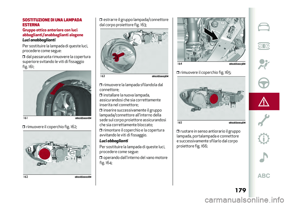 Alfa Romeo Giulia 2020  Manuale del proprietario (in Italian) ��	��
��	�����
���	�
� �� �
�
� �������
������
�
�0��� � � ������ ��
������� ���
 �	���
������	���
���)��
������	���
�� ��	����
